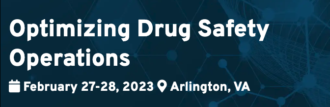 Optimizing Drug Safety Operations Summit